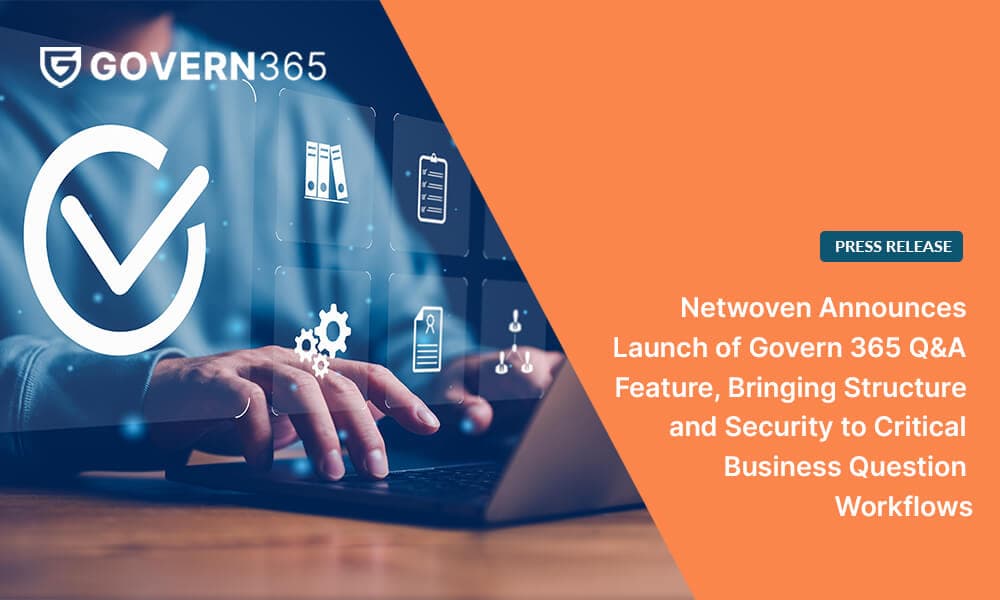Netwoven Announces Launch of Govern 365 Q&A Feature, Bringing Structure and Security to Critical Business Question Workflows